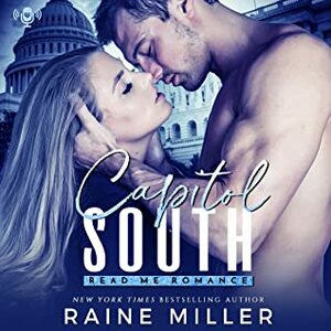 Capitol South by Raine Miller