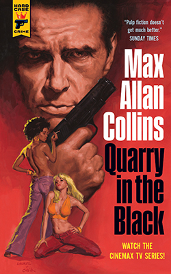 Quarry in the Black by Max Allan Collins