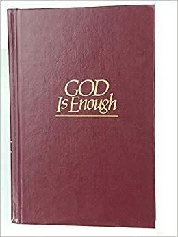 God is Enough by Hannah Whitall Smith