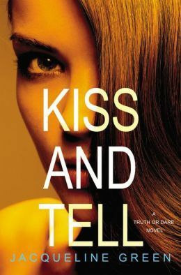 Kiss and Tell by Jacqueline Green