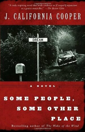 Some People, Some Other Place by J. California Cooper