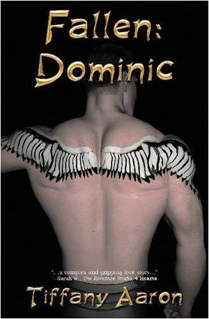 Dominic by Tiffany Aaron