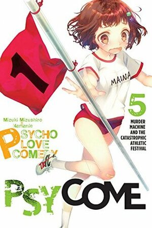 Psycome, Vol. 5 by Namanie, Mizuki Mizushiro, Nicole Wilder