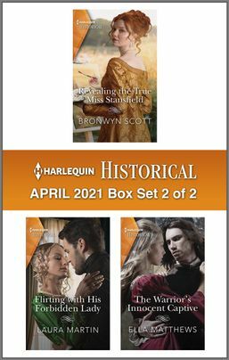 Harlequin Historical April 2021 - Box Set 2 of 2 by Bronwyn Scott, Ella Matthews, Laura Martin