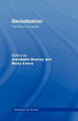 Globalization: The Key Concepts by 