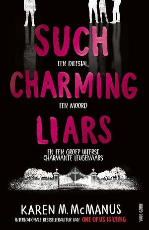 Such Charming Liars by Karen M. McManus