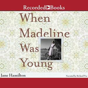 When Madeline Was Young by 