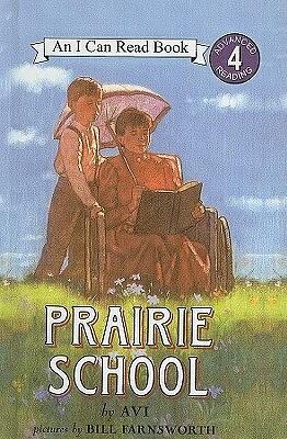 Prairie School by Avi