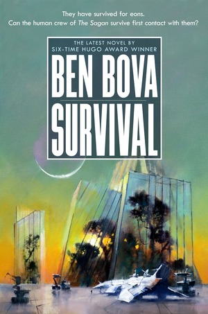Survival: A Novel by Ben Bova