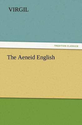 The Aeneid English by Virgil