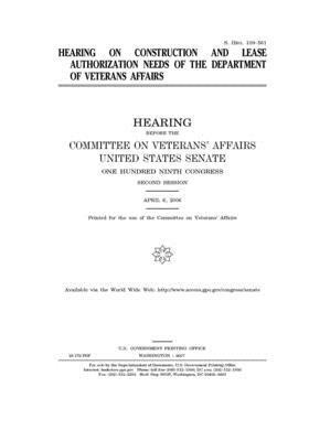 Hearing on construction and lease authorization needs of the Department of Veterans Affairs by United States Congress, United States Senate, Committee On Veterans (senate)