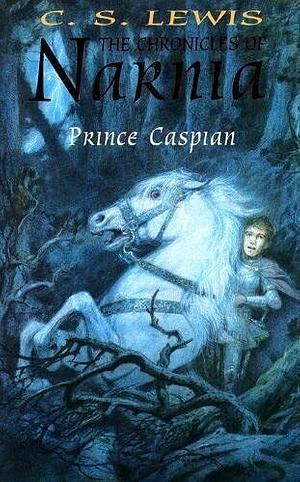 Prince Caspian by C.S. Lewis