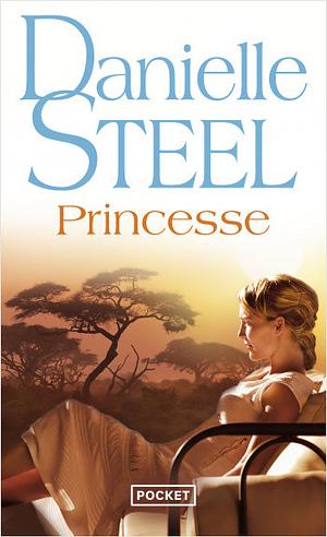 Princesse by Danielle Steel