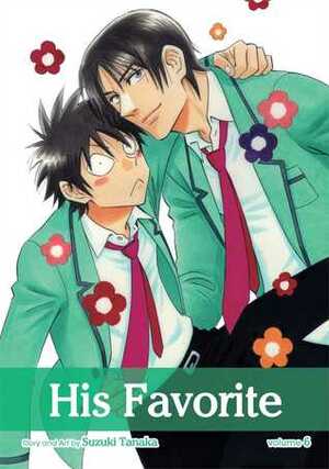 His Favorite, Vol. 6 by Suzuki Tanaka