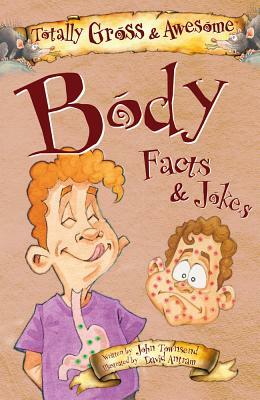 Body Facts & Jokes by John Townsend