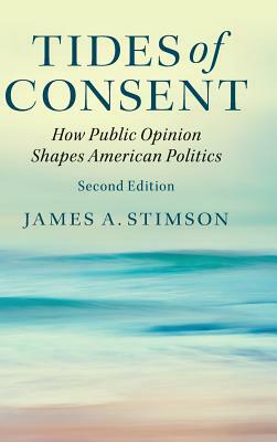 Tides of Consent by James a. Stimson