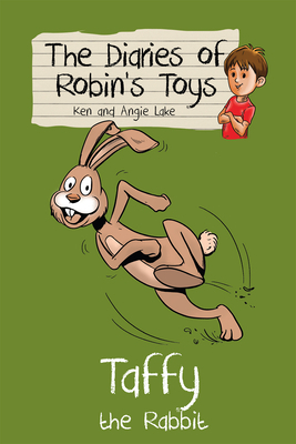 Taffy the Rabbit by Ken Lake, Angie Lake