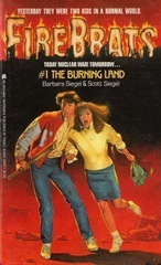 The Burning Land by Scott Siegel, Barbara Siegel