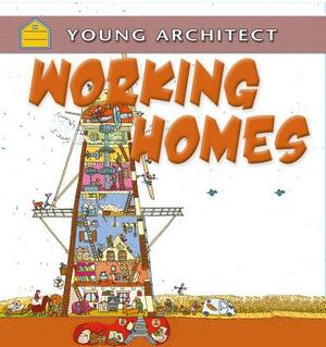 Working Homes by Gerry Bailey