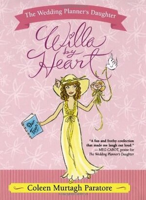 Willa by Heart by Coleen Murtagh Paratore