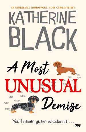 A most unusual demise  by Katherine Black