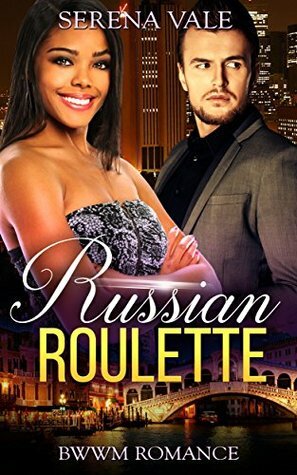 Russian Roulette by Serena Vale