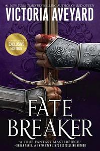 Fate Breaker by Victoria Aveyard