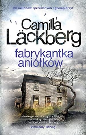 Fabrykantka aniołków by Camilla Läckberg