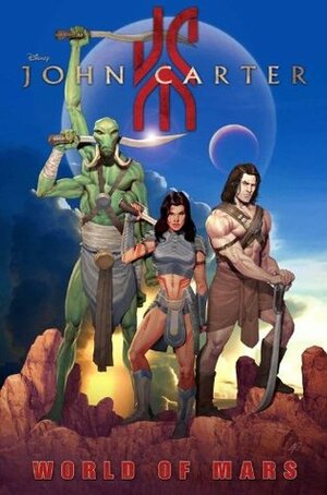 John Carter: The World of Mars by Luke Ross, Peter David