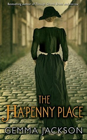 The Ha'Penny Place by Gemma Jackson