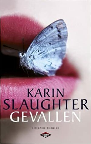 Gevallen by Karin Slaughter