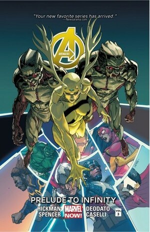 Avengers, Vol. 3: Prelude to Infinity by Jonathan Hickman, Nick Spencer