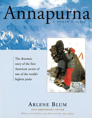 Annapurna: A Woman's Place by Arlene Blum, Maurice Herzog