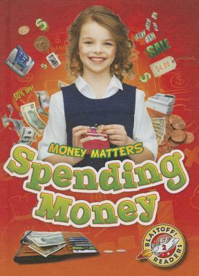 Spending Money by Mari Schuh
