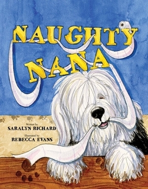 Naughty Nana by Saralyn Richard