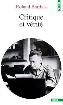 Critique et vérité by Ronald Barthes