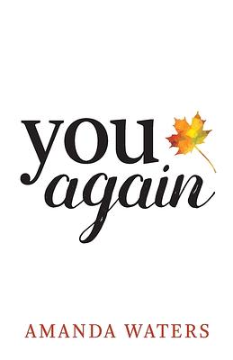 You Again by Amanda Waters