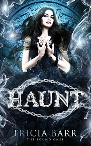 Haunt by Tricia Barr