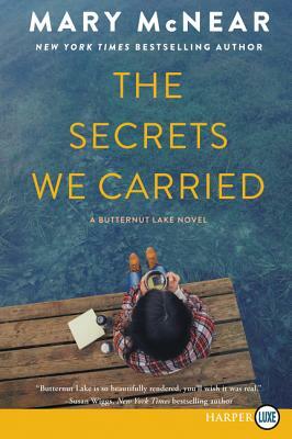 The Secrets We Carried by Mary McNear
