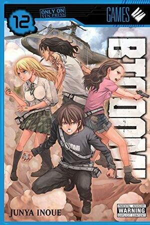 BTOOOM! Vol. 12 by Junya Inoue, Junya Inoue