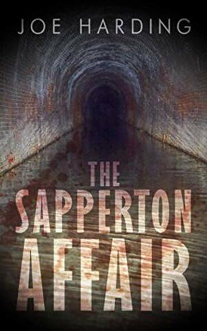 The Sapperton Affair by Joe Harding