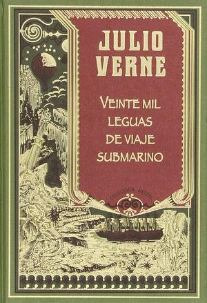 Veinte mil leguas de viaje submarino by Jules Verne