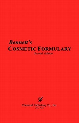 Bennett's Cosmetic Formulary by Harry Bennett
