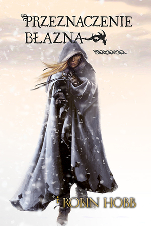 Przeznaczenie Błazna by Robin Hobb