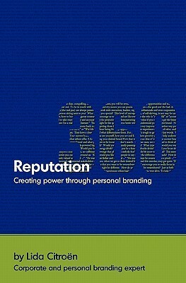 Reputation 360: Creating Power Through Personal Branding by Lida Citroen, Patti Thorn