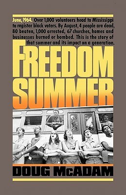 Freedom Summer by Doug McAdam