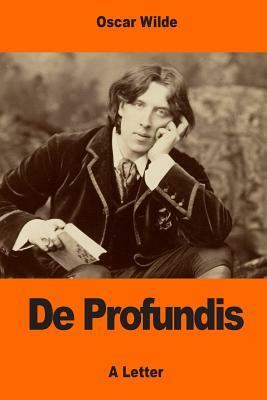 De Profundis by Oscar Wilde