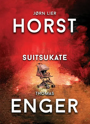 Suitsukate by Jørn Lier Horst, Thomas Enger
