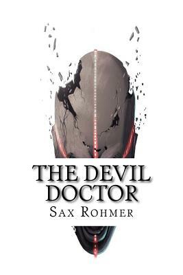 The Devil Doctor by Sax Rohmer