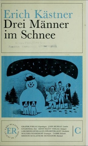 Drei Männer im Schnee (Easy Readers) by Erich Kästner